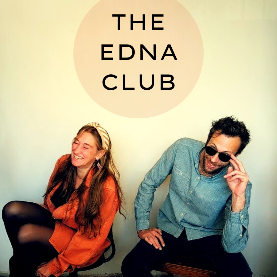 THE EDNA CLUB DUO