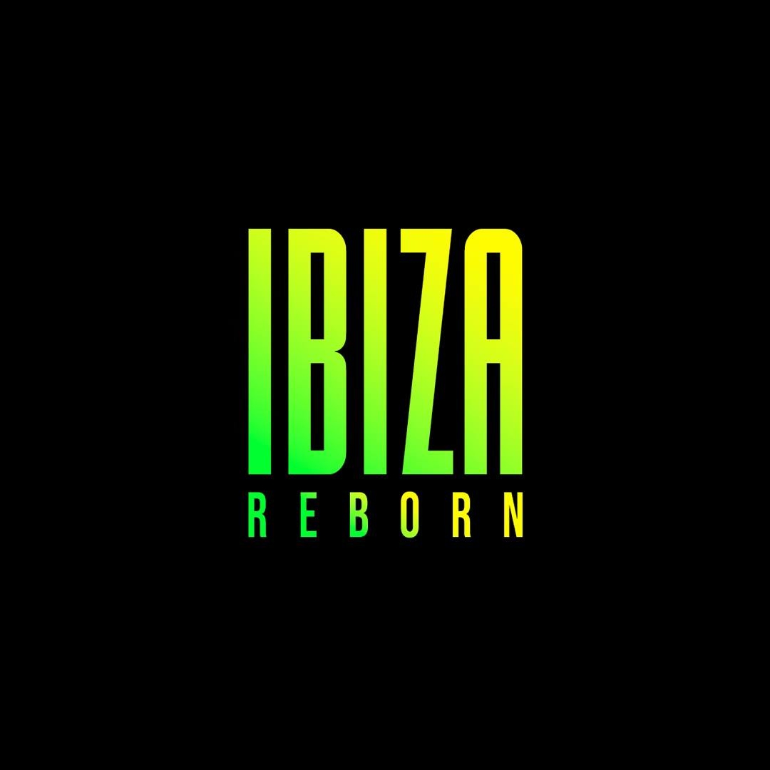 Ibiza Reborn